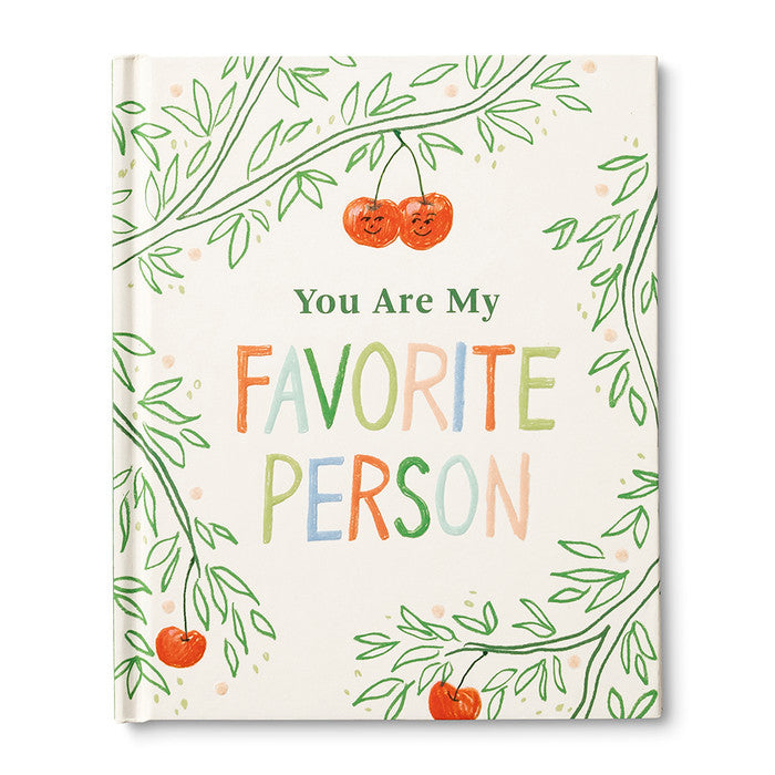 Compendium You Are My Favorite Person - By Miriam Hathaway 