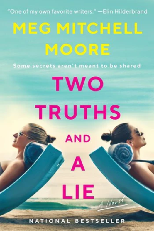 Two Truths and a Lie - By Meg Mitchell Moore