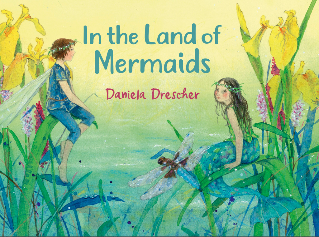 In the Land of Mermaids - By Daniela Drescher 