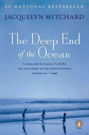 The Deep End of the Ocean - By Jacquelyn Mitchard