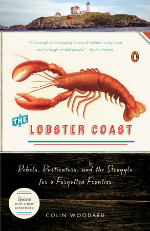 The Lobster Coast - By Colin Woodard
