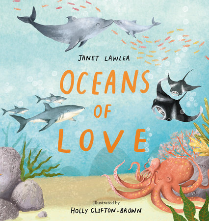 Oceans of Love - By Janet Lawler