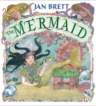 The Mermaid - By Jan Brett